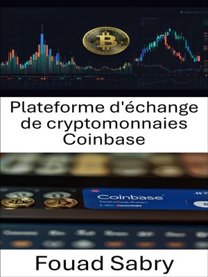 cover image of Plateforme d'échange de cryptomonnaies Coinbase